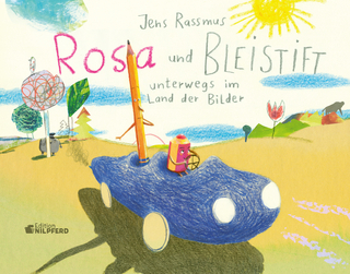 Rosa und Bleistift - Unterwegs im Land der Bilder