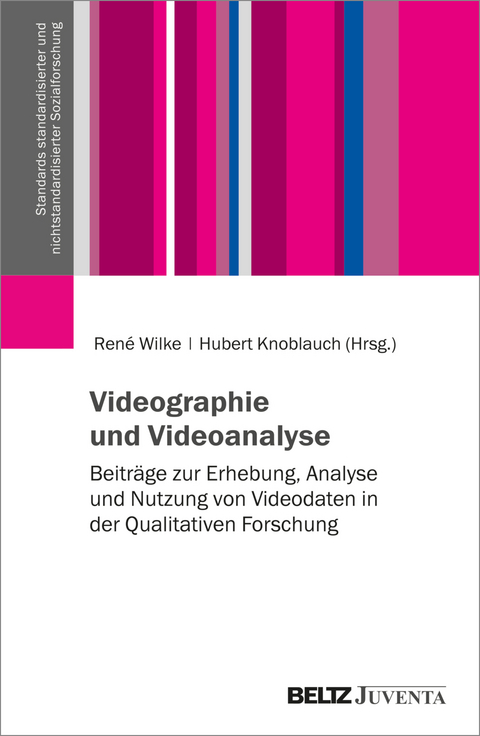 Videographie und Videoanalyse - 