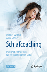 Schlafcoaching - Markus Dworak, Alisia Steiner