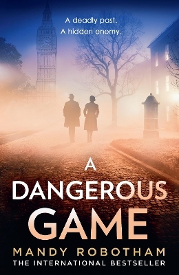 A Dangerous Game - Mandy Robotham