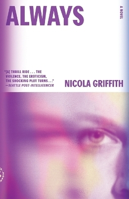 Always: A Novel (Aud Torvingen) - Nicola Griffith