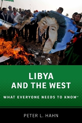 Libya and the West - Peter L. Hahn