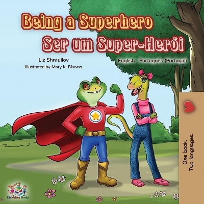 Being a Superhero - Liz Shmuilov, KidKiddos Books