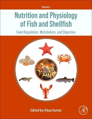 Nutrition and Physiology of Fish and Shellfish