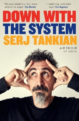 Down with the System - Serj Tankian