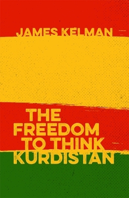 The Freedom to Think Kurdistan