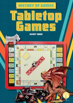 Tabletop Games - Kenny Abdo
