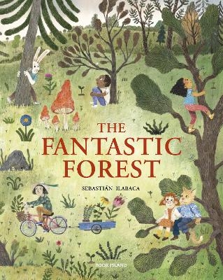 The Fantastic Forest - Sebastian Ilabaca