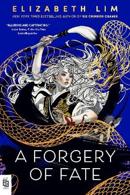 A Forgery of Fate - Elizabeth Lim