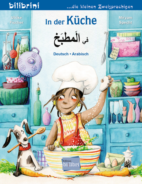 In der K&uuml;che (Deutsch-Arabisch) - Ulrike Fischer