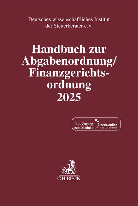 Handbuch zur Abgabenordnung, Finanzgerichtsordnung 2025 - 