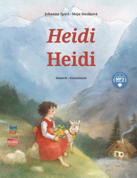 Heidi (Deutsch-Franz&ouml;sisch) - Johanna Spyri, Katja Alves
