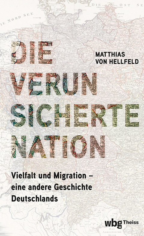 Die verunsicherte Nation - Matthias von Hellfeld