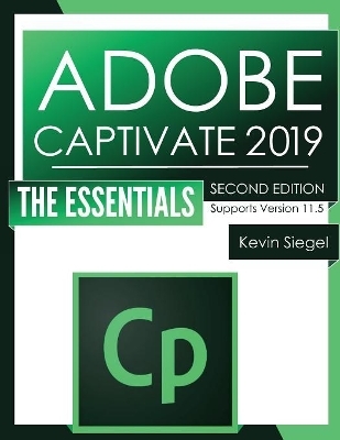 Adobe Captivate 2019 - Kevin Siegel