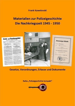 Materialien zur Polizeigeschichte - Nachkriegszeit 1945-1950