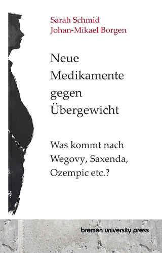 Neue Medikamente gegen Übergewicht