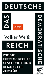 Das Deutsche Demokratische Reich - Volker Weiß