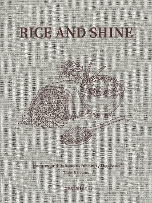 Rice and Shine - Tove Nilsson Jakobsson