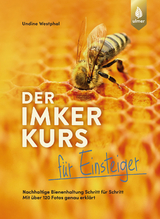 Der Imkerkurs für Einsteiger - Westphal, Undine