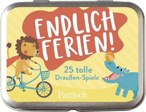 Endlich Ferien! 25 tolle Drau&szlig;en-Spiele - Katinka Holupirek
