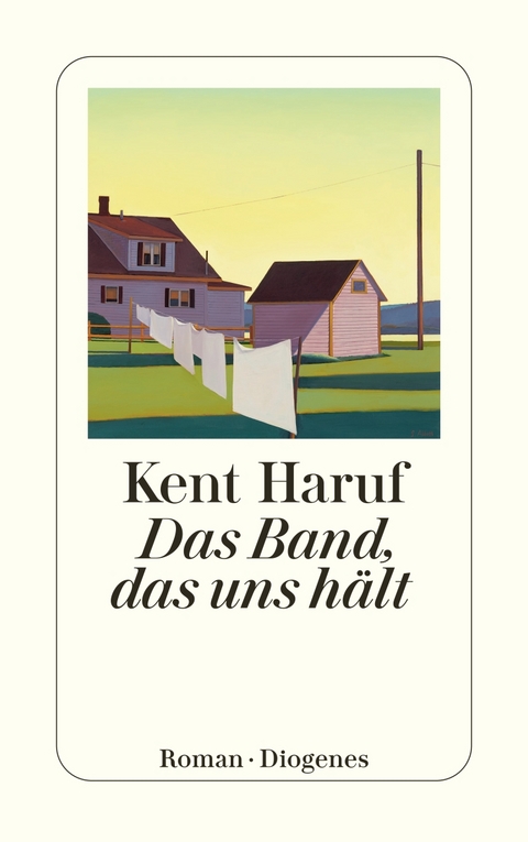 Das Band, das uns h&auml;lt - Kent Haruf