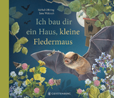 Ich bau dir ein Haus, kleine Fledermaus - B&auml;rbel Oftring