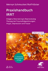 Praxishandbuch IRRT - Mervyn Schmucker, Rolf K&ouml;ster