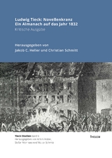 Ludwig Tieck: Novellenkranz &ndash; Ein Almanach auf das Jahr 1832 - 