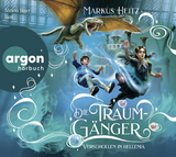 Die Traumg&auml;nger - Markus Heitz