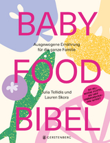 Baby food Bibel - Julia Tellidis, Lauren Skora