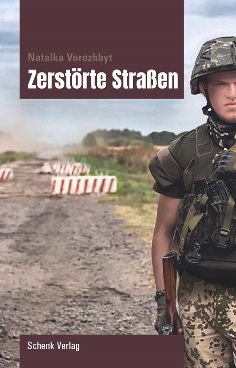 Zerst&ouml;rte Stra&szlig;en - Natalka Vorozhbyt