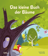 Das kleine Buch der B&auml;ume - Claire Philip