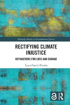 Rectifying Climate Injustice - Laura Garc&iacute;a-Portela