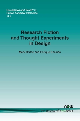 Research Fiction and Thought Experiments in Design