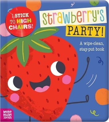 Strawberry's Party! - Sarah Creese