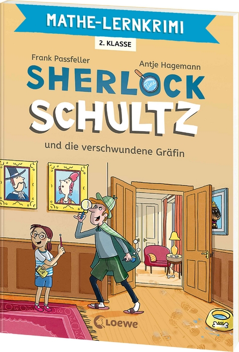 Mathe-Lernkrimi - Sherlock Schultz und die verschwundene Gr&auml;fin - Frank Passfeller
