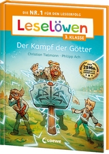 Lesel&ouml;wen 3. Klasse - Der Kampf der G&ouml;tter - Christian Tielmann
