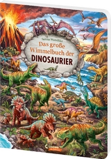 Das gro&szlig;e Wimmelbuch der Dinosaurier
