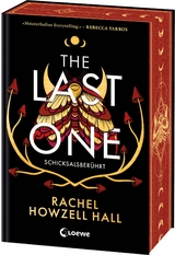 The Last One (Schicksalsber&uuml;hrt, Band 1) - Rachel Howzell Hall
