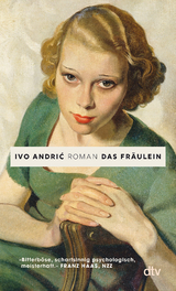 Das Fr&auml;ulein - Ivo Andric