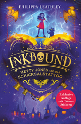 Inkbound &ndash; Metty Jones und das Schicksalstattoo - Philippa Leathley