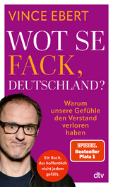 Wot Se Fack, Deutschland? - Vince Ebert