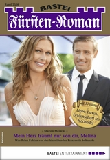 F&uuml;rsten-Roman 2556 - Marlen Mertens