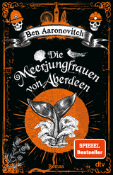Die Meerjungfrauen von Aberdeen - Ben Aaronovitch