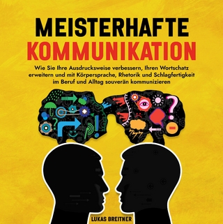 Meisterhafte Kommunikation