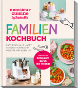 monsieur cuisine by ZauberMix &ndash; Familienkochbuch