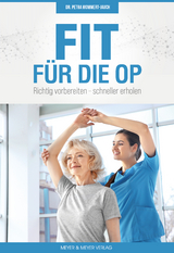 Fit f&uuml;r die OP - Petra Mommert-Jauch
