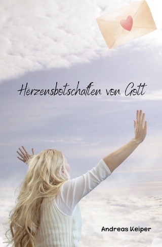 Herzensbotschaften von Gott