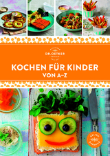 Kochen für Kinder von A–Z - 