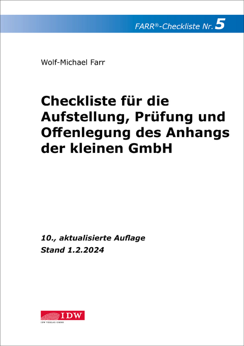 FARR Checkliste 5 f&uuml;r die Aufstellung, Pr&uuml;fung und Offenlegung des Anhangs der kleinen GmbH - Wolf-Michael Farr